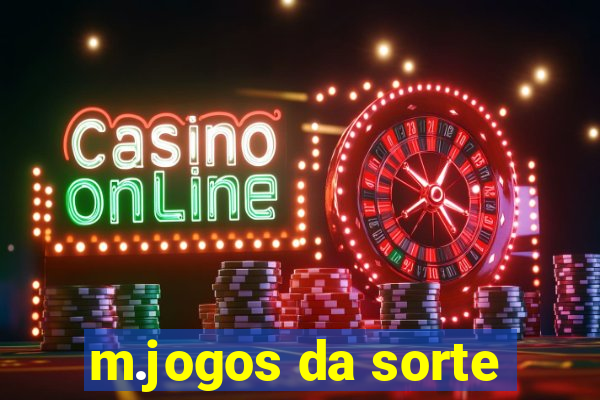 m.jogos da sorte